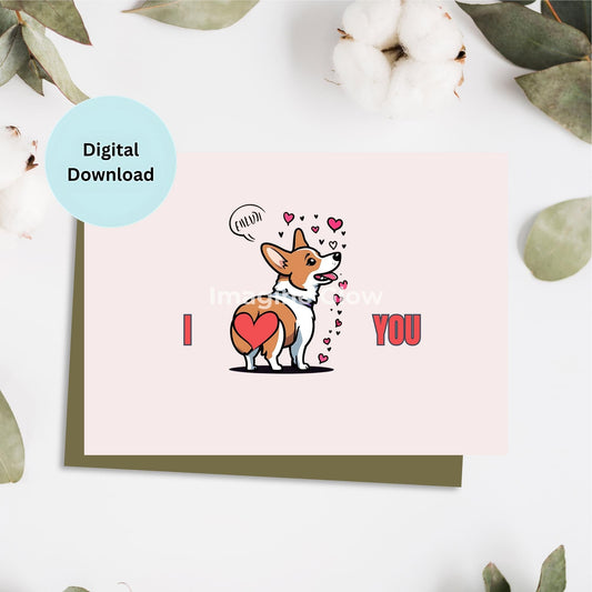 Welsh Corgi Card with "I Love You" message.
