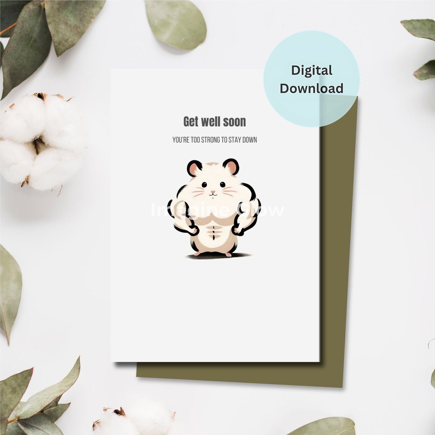 Get Well Soon Card featuring a funny hamster design
