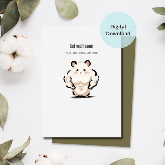 Get Well Soon Card featuring a funny hamster design