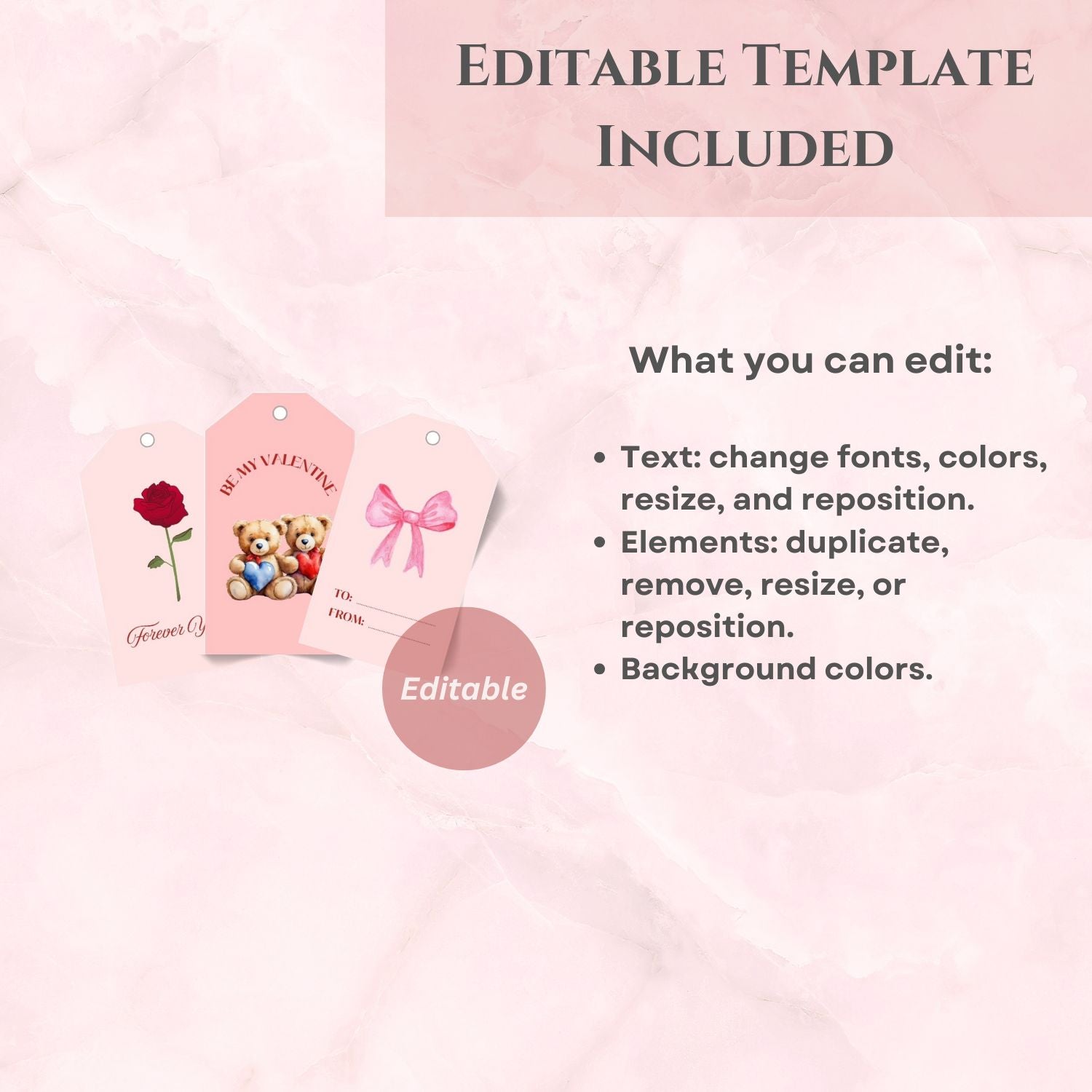 Customizable Valentine’s tags for classroom and friends