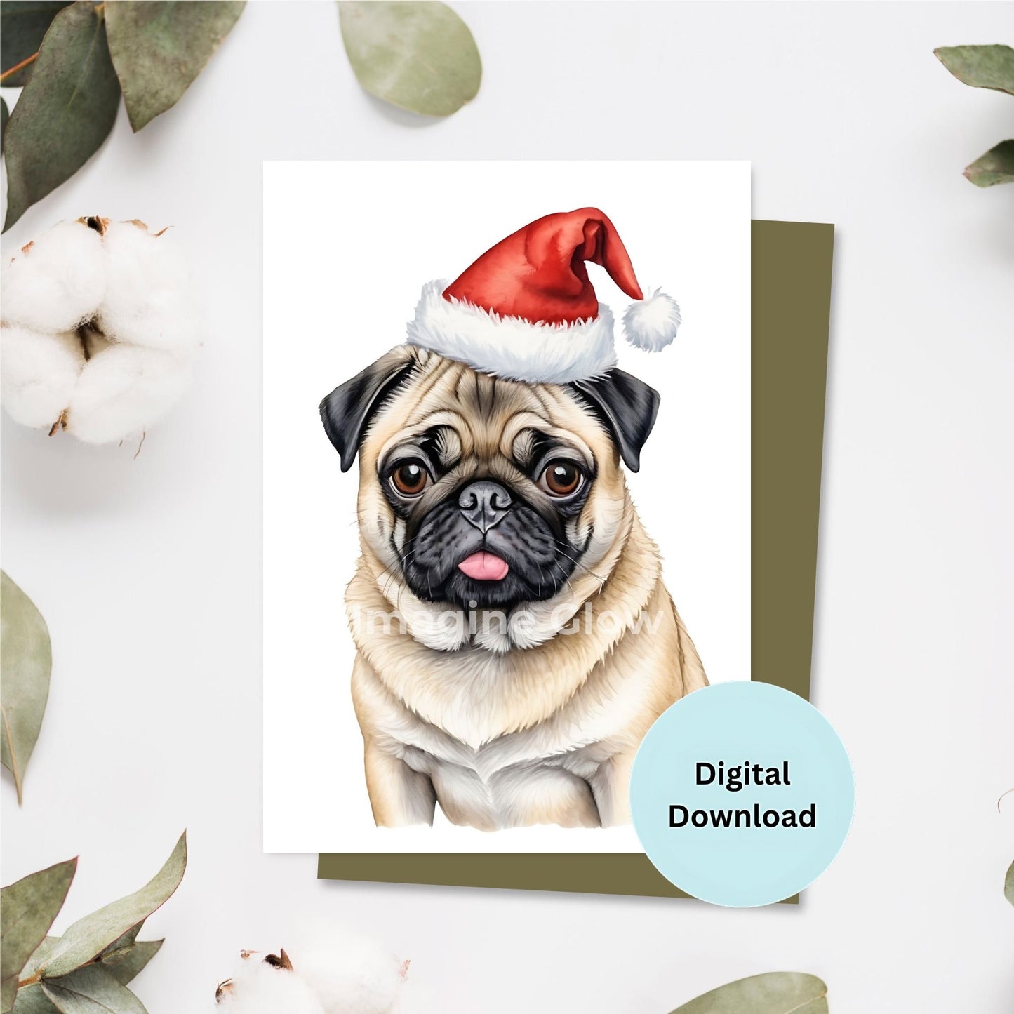 Festive Pug dog Christmas card for holiday greetings.
