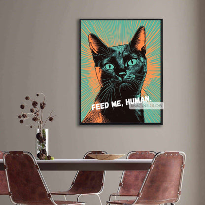 Playful pop art black cat print with humorous "Feed Me, Human" quote.
